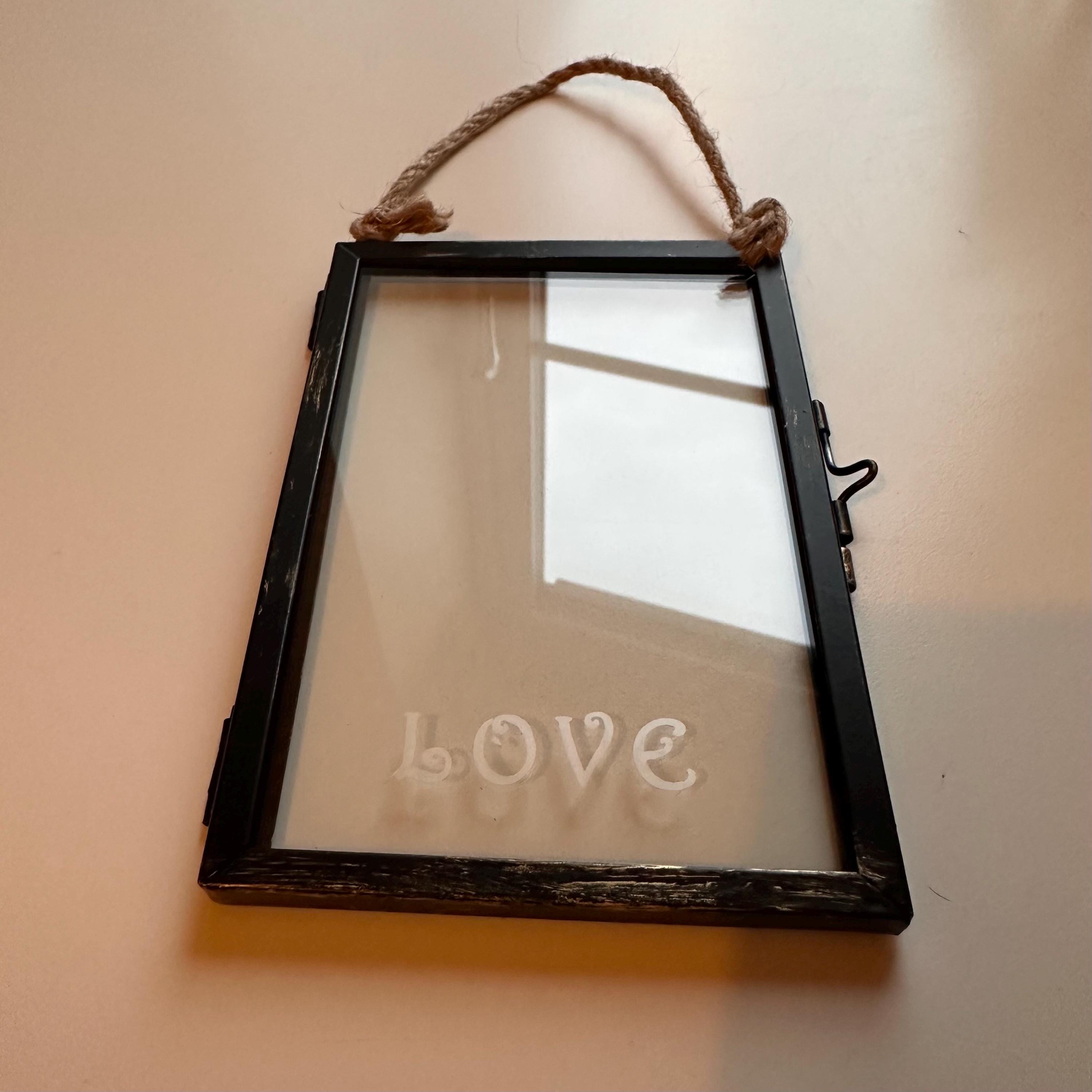 Etched Glass LOVE Frame, Minimalist Home Decor, 6x4